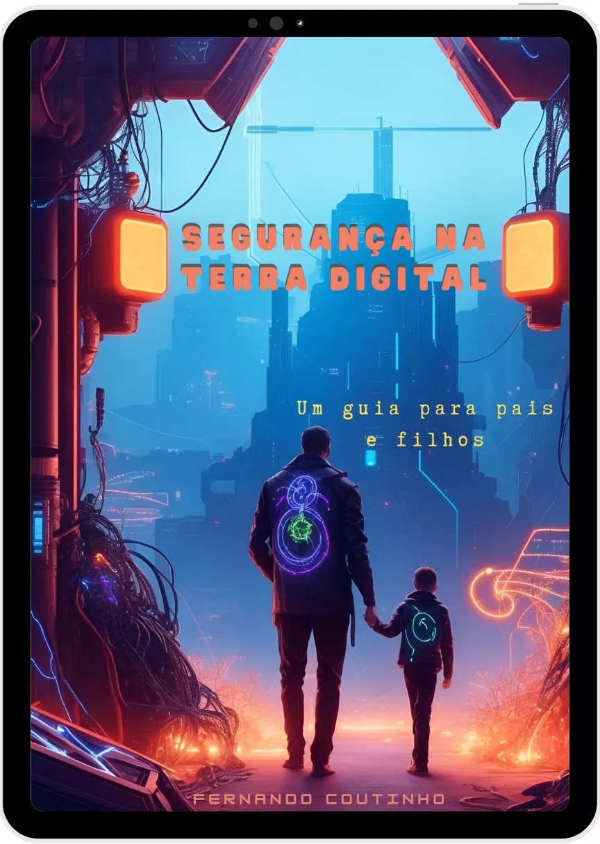Capa do e-book Segurança na Terra Digital — ilustração cyberpunk de pai e filho em uma cidade digital